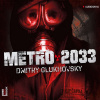 Metro 2033 - Dmitry Glukhovsky (mp3 audiokniha)