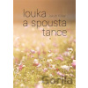 Louka a spousta tance - Jakub Klikar