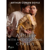 A Duet, with an Occasional Chorus