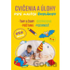 Cvičenia a úlohy pre malých školákov