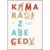 Kamarádi z abecedy (František Petrák, Radek Malý)