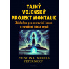 Tajný vojenský projekt Montauk - Základna pro cestování časem a ovládání lidské mysli