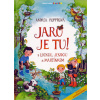 Jaro je tu! S Luckou, Jendou a Martínkem - Andrea Popprová