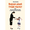 Bojová píseň tygří matky - Amy Chuová, Zuzana Kovalíková