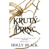 Krutý princ (Férska sága 1) - Holly Blacková