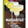 Margaritas: Frozen, Spicy, and Bubbly - Over 100 Drinks for Everyone! (Mexican Cocktails, Cinco de Mayo Beverages, Specific Cockta (Cider Mill Press)(Brožovaná)