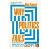 Why Politics Fails - Ben Ansell