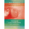 Odcházení z otcovského domu - Rita Greer Allenová, Kate Dansonová, Mary Hamiltonová, Marion Woodmanová