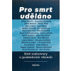 Pro smrt uděláno - živé rozhovory o posledních věcech - Michal Plzák, Lucie Vopálenská