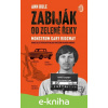 E-kniha Zabiják od Zelené řeky - Ann Rule