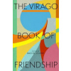 The Virago Book of Friendship