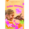 Zvířecí nemocnice - Srnče v nouzi - Tatjana Gesler