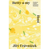 Betty a my