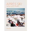 Apres Ski