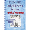Denník odvážneho bojka 15 Dolu vodou
