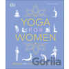 Yoga for Women: Wellness and Vitality at Every Stage of Life - Lana April Reed