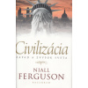 Civilizácia (Západ a zvyšok sveta) - Niall Ferguson