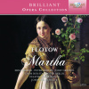 Flotow - Martha (2CD) (BRILLIANT CLASSICS)