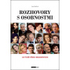 Rozhovory s osobnostmi - 18 tváří před mikrofonem - Jan Bedřich