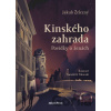 Kinskeho zahrada - Jakub Železný, Ilona Polanski (Ilustrátor)