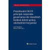 Prozařování OECD principů corporate governance do národních kodexů dobré správy obchodních korporací