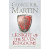 A Knight of the Seven Kingdoms - George R. R. Martin, Gary Gianni - Hardcover