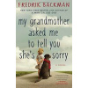 My Grandmother Asked Me to Tell You Shes Sorry - Fredrik Backman, Washington Square Press