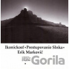 Ikonickosť - Prestupovanie Slnka - Erik Markovič