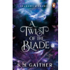 A Twist of the Blade