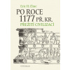 Po roce 1177 př. Kr. - Eric H. Cline