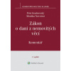 Zákon o dani z nemovitých věcí č 338 1992 Sb 2 vydání Komentář - Petr Koubovský Monika Novotná