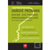 Daňové priznania FO a PO… (J. Bielená; Miroslava Brnová; Z. Kajanovičová)