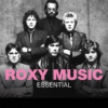 Roxy Music - Essential [CD]