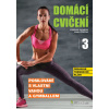 Domácí cvičení 3 - Posilování s vlastní vahou a gymballem - Stanislava Holomková,Štreitová Kamila,