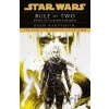Star Wars: Darth Bane - Rule of Two - Drew Karpyshyn