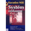 Systém omlazení - Kacudzo Niši
