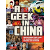 A Geek in China