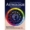 Boháčová Martina B.: Astrologie - Vaše životní šance (magické rituály podle astrologických domů; vládnoucí planety; vládci astrologických domů; hroty domů v jednotlivých znameních ( 211 str. B5) (vydá