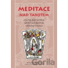 Meditace nad tarotem - Malvern