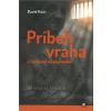 Príbeh vraha s trestom na doživotie - Kičin Dávid