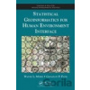 Statistical Geoinformatics for Human Environment Interface - Wayne L. Myers