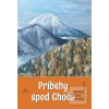 Príbehy spod Choča (Leopold Moravčík)