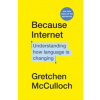 Because Internet