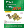 Práce s mikrokontroléry Atmel AVR - David Matoušek