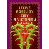 Léčivé rostliny Číny a Vietnamu - 3. díl - Valíček Pavel