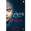 Heresy: Assassin´s Creed - Christie Golden