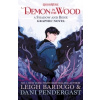 Demon in the Wood : A Shadow and Bone Graphic Novel