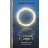 Ukováni v temnotě - Joanna LaPrade