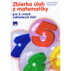Zbierka úloh z matematiky pre 5. ročník základných škôl - Ľudovít Bálint, Jozef Kuzma