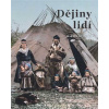 Dějiny lidí - Martin Rychlík